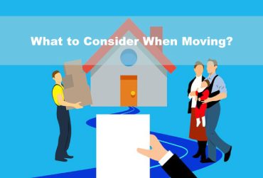 What to Consider When Moving?