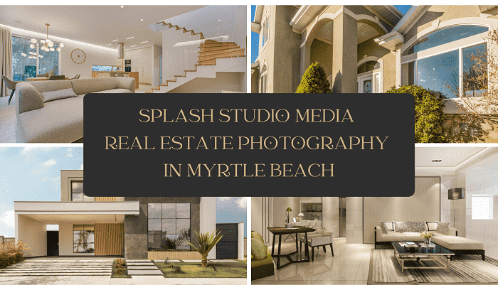 Splash Studio Media Real estate photography In Myrtle Beach