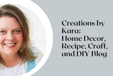 Creations by Kara: Home Decor, Recipe, Craft, and DIY Blog