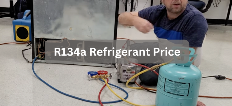 R134a Refrigerant Price