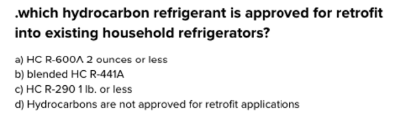 Which Hydrocarbon Refrigerant is Approved for Retrofit Into Existing Household Refrigerators?