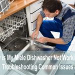 Miele Dishwasher Troubleshooting