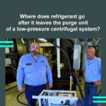 Where does refrigerant go after it leaves the purge unit of a low-pressure centrifugal system?